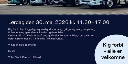 Volvo\u2019er og truckerhygge hos Volvo Truck Center i Hiller\u00f8d