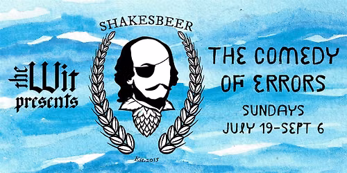 Shakesbeer: The Comedy of Errors
