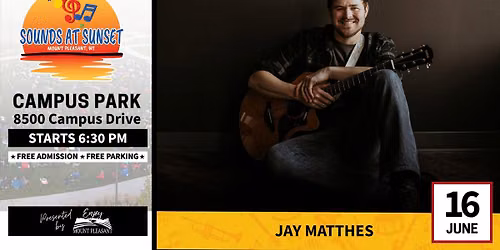 Sounds at Sunset presents: Jay Matthes