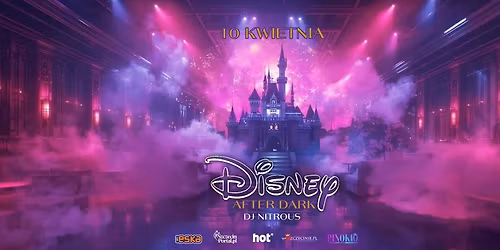 DISNEY AFTER DARK | DJ Nitrous
