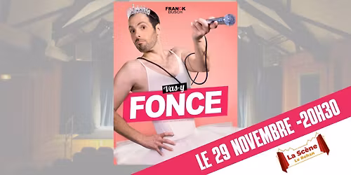 "VAS-Y FONCE" - Franck DUSCH \u00e0 Mutzig
