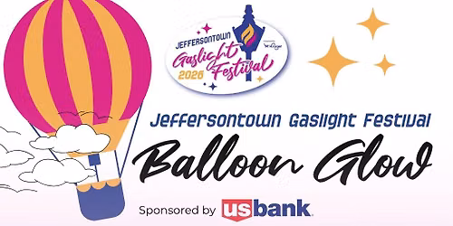 2026 Gaslight Festival Balloon Glow