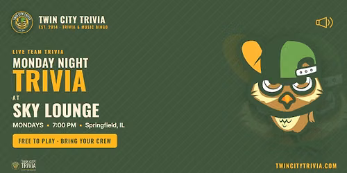 Monday Night Trivia at Sky Lounge!