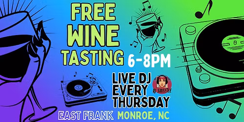FREE Wine Tasting at East Frank!