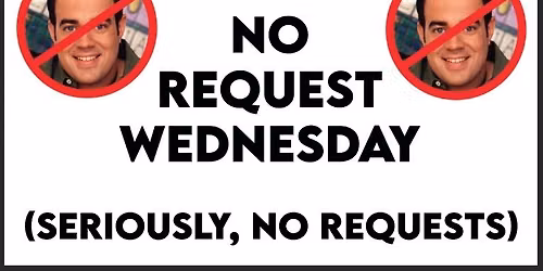 No Request Wednesday: DJ Night at the Westside Bowl - Free Event! -