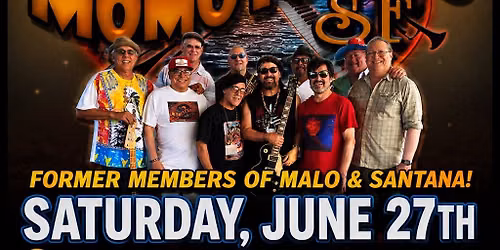 Momotombo-SF w\/Former Members of Malo & Santana, Lat\u00edn Rock Legends, @ Hayward Latin Jazz Festival!