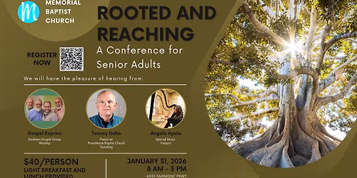 Rooted and Reaching: A Conference for Senior Adults