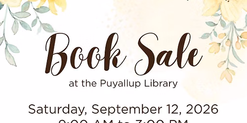 Friends of the Puyallup Library September Book Sale