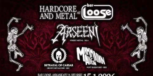 Hardcore and metal at Bar Loose | Arseeni, Betrayal of Caesar, Mammalian Alien