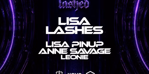 WHE Presents: Lashed Birmingham