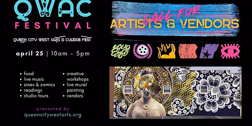 Call for Artists and Vendors - QWAC Fest