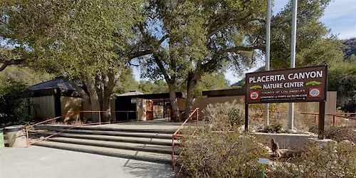 HHSCV AND HBSCV: Placerita Nature Center