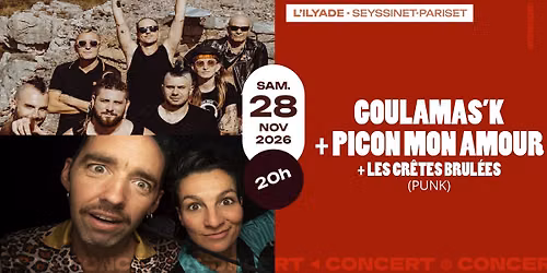 CONCERT | GOULAMAS\u2019K + PICON MON AMOUR + LES CR\u00caTES BR\u00dbL\u00c9ES par Retour de Sc\u00e8ne