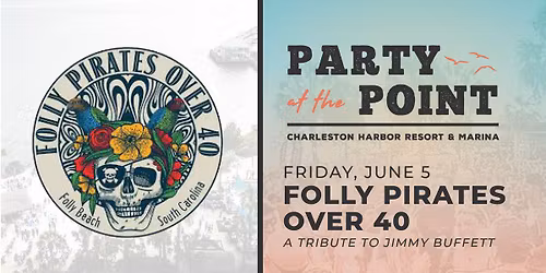 Folly Pirates Over 40 | Party at the Point