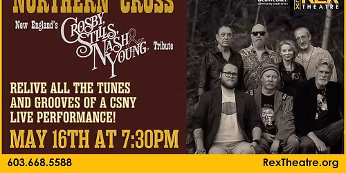 A Tribute to Crosby Stills Nash and Young with Northern Cross