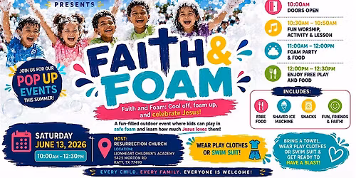 Faith & Foam: A Kids Foam Party & Faith Experience