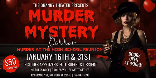 M**der Mystery Dinner at The Granby Theater