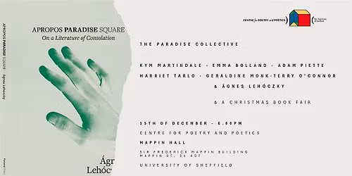 Centre for Poetry and Poetics, Sheffield: THE PARADISE COLLECTIVE