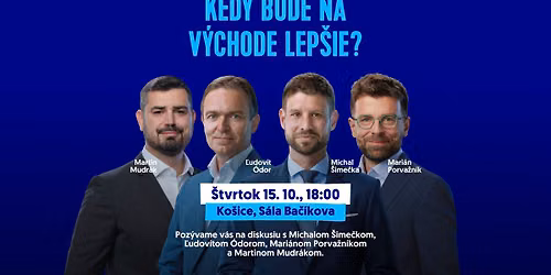 Kedy bude na v\u00fdchode lep\u0161ie? | Ko\u0161ice