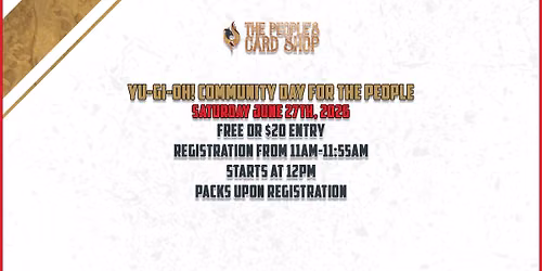 Yu-Gi-Oh! Community Day for The People at The People's Card Shop