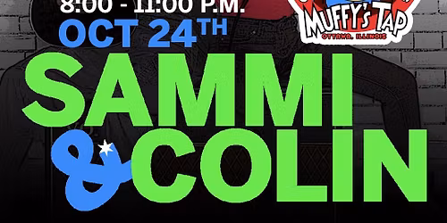 Sammi & Colin LIVE at Muffy's Tap
