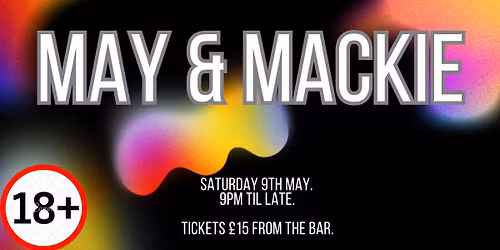 May & Mackie