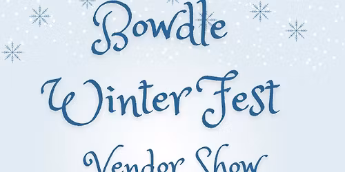 Bowdle Winter Fest Vendor Show