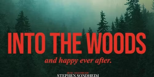 Into The Woods