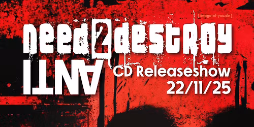 need2destroy (CD Releaseshow)  support: Gravial