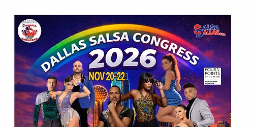 Dallas Salsa Congress 2026 - 16th Annual
