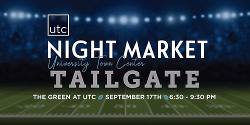 UTC Night Market: Tailgate Edition
