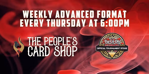 Thursday Duel Night Yu-Gi-Oh! at Your Card Shop, The People's Card Shop