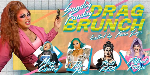 Sunday Funday Drag Brunch @ The Detour