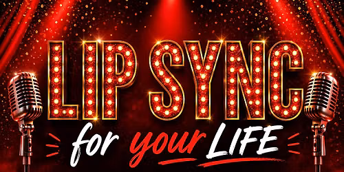 Lip Sync For Your Life!