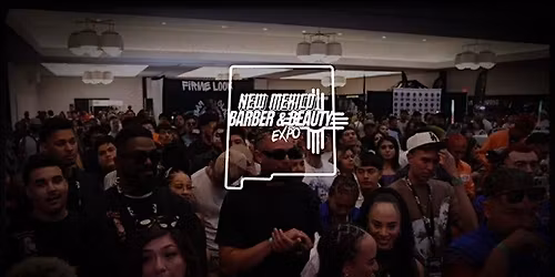 New Mexico Barber & Beauty Expo