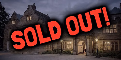 *SOLD OUT!* Delapr\u00e9 Abbey Halloween Ghost Hunt