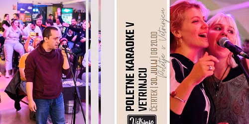 Poletne karaoke v Vetrinjcu