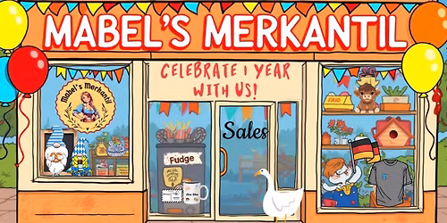 Happy 1 Year Anniversary ~Mabel\u2019s Merkantil Celebration!