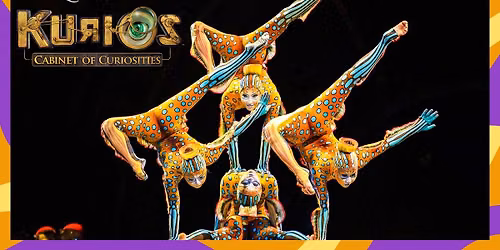 Cirque du Soleil Kurios Alicante Tickets