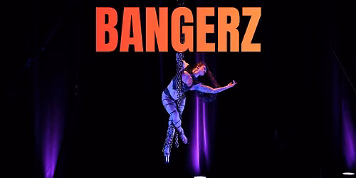 Copy of BANGERZ