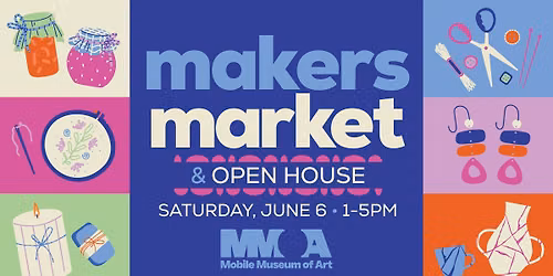 MMoA Makers Market & Open House