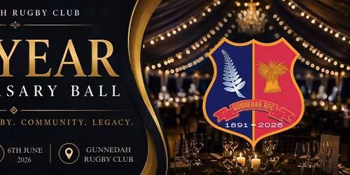 Gunnedah Rugby Club - 135th Anniversary Black Tie Ball