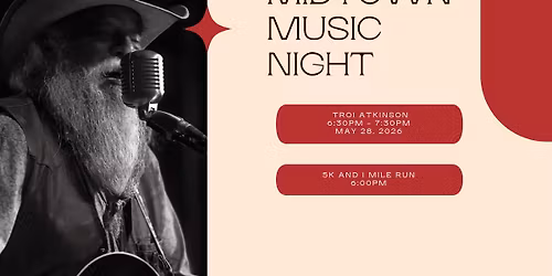 Midtown Music Night featuring Troi Atkinson