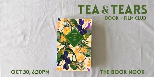 Tea & Tears Book (+ film) club: 'Sense and Sensibility\u2019 by Jane Austen