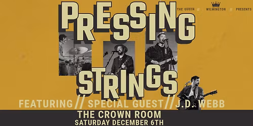 Pressing Strings x J.D. Webb