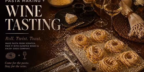 La Tart\u00e9 Wine Tasting & Pasta Making