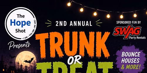 The Hope Shot Trunk Or Treat 2nd Annual Event