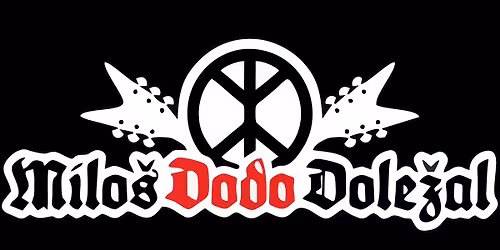 Milo\u0161 DODO Dole\u017eal + Menhir
