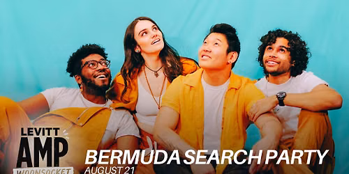 Levitt AMP Woonsocket \u2013 Bermuda Search Party w\/ Funky Submarine