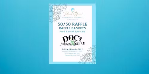 Dine In for a Cause- Docs Riverside Grille Centreville MD